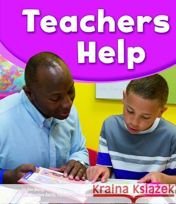 Teachers Help Tami Deedrick Phd Gail Saunders-Smith 9781476551531 Pebble Books - książka