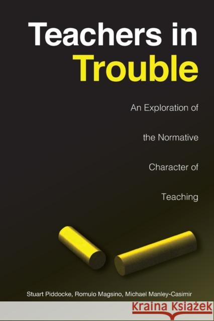 Teachers in Trouble Piddocke, Stuart 9780802074362 University of Toronto Press - książka