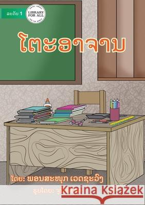 Teacher's Table - ໂຕະອາຈານ Phonsanook Vesaphong 9789932091188 Library for All - książka