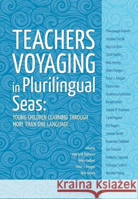 Teachers voyaging in pluralingual seas Podmore, Valerie 9781927231982 Nzcer Press - książka