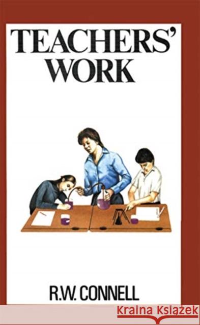 Teachers' Work Rw Connell 9780367719555 Routledge - książka