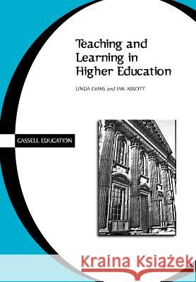 Teaching and Learning in Higher Education Linda Evans 9780304701025  - książka
