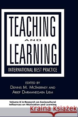 Teaching and Learning: International Best Practice (Hc) McInerney, Dennis M. 9781593119386 Information Age Publishing - książka