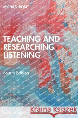 Teaching and Researching Listening Michael Rost 9781032487908 Routledge - książka