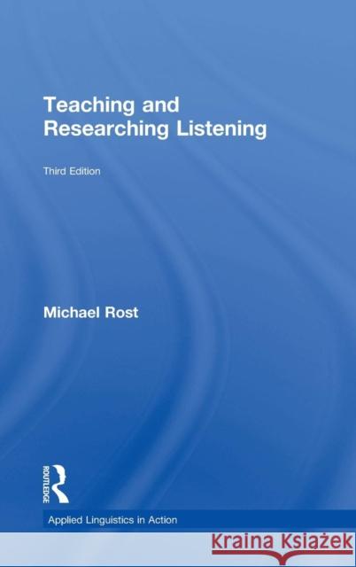 Teaching and Researching Listening Michael Rost 9781138840379 Routledge - książka