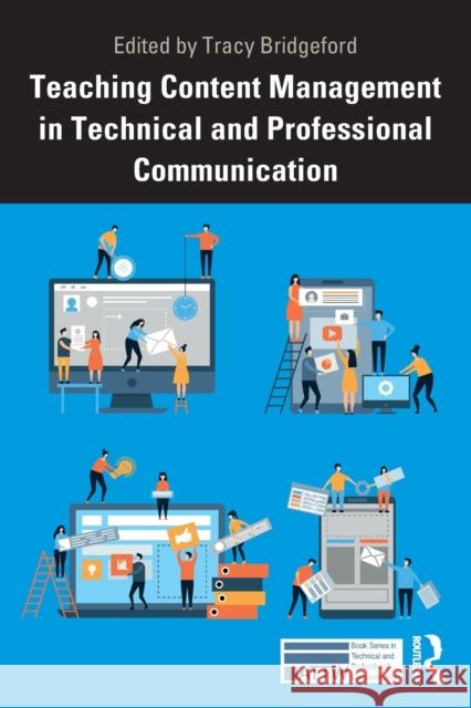 Teaching Content Management in Technical and Professional Communication Bridgeford, Tracy 9780367181260 Routledge - książka