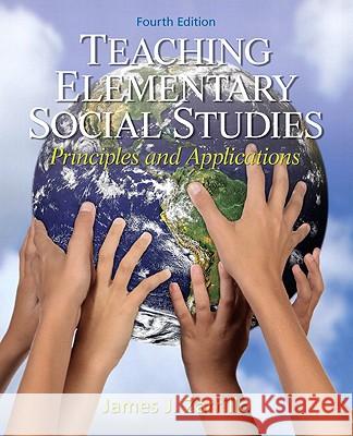 Teaching Elementary Social Studies: Principles and Applications Zarrillo, James 9780132565516 Pearson Education (US) - książka
