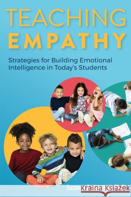 Teaching Empathy: Strategies for Building Emotional Intelligence in Today's Students Suzanna Henshon 9781618219053 Prufrock Press - książka