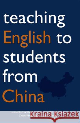 Teaching English to Students from China Lee Gek Ling Laina Ho J. E. Lisa Meyer 9789971692636 University of Hawaii Press - książka