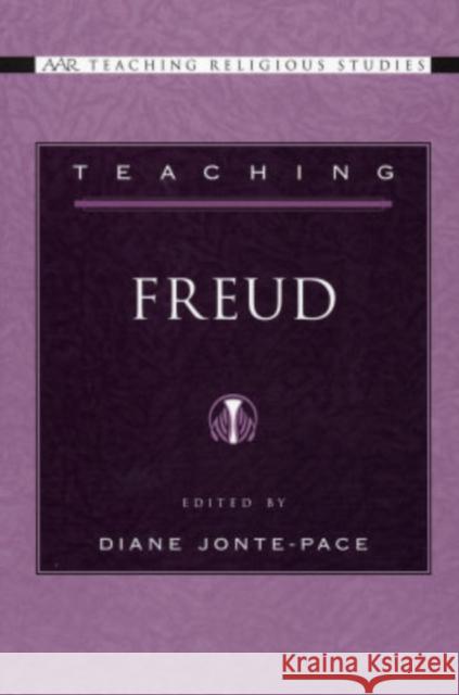 Teaching Freud Diane E. Jonte-Pace 9780195157697 Oxford University Press - książka