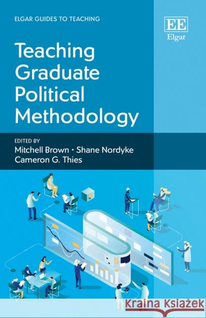 Teaching Graduate Political Methodology Cameron G. Thies 9781800885271 Edward Elgar Publishing Ltd - książka