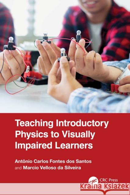 Teaching Introductory Physics to Visually Impaired Learners Marcio Velloso da Silveira 9781032829715 CRC Press - książka