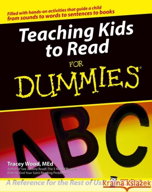 Teaching Kids to Read for Dummies Wood, Tracey 9780764540431  - książka