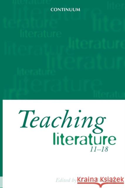 Teaching Literature, 11-18 Blocksidge, Martin 9780826448187 CONTINUUM INTERNATIONAL PUBLISHING GROUP LTD. - książka