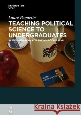 Teaching Political Science to Undergraduates Paquette, Laure 9783110450545 De Gruyter Open - książka