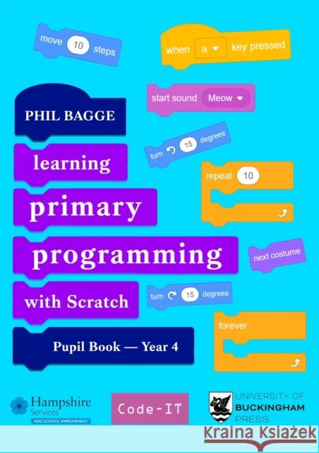Teaching Primary Programming with Scratch Pupil Book Year 4 Phil Bagge 9781915054241 Legend Press Ltd - książka