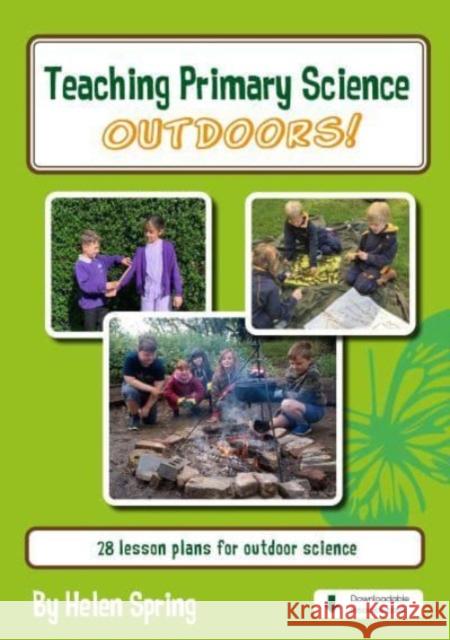 Teaching Primary Science Outdoors Helen Spring   9780863574733 Millgate House Education Ltd - książka