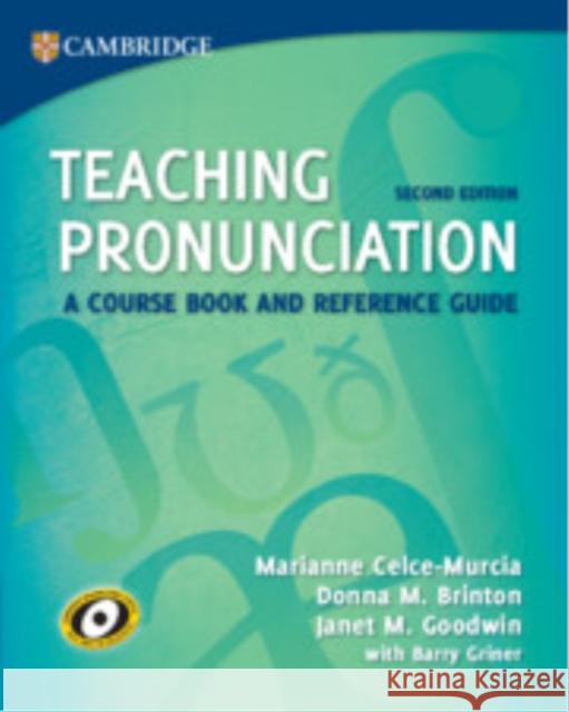 Teaching Pronunciation Janet M. (University of California, Los Angeles) Goodwin 9781009672351 Cambridge University Press - książka
