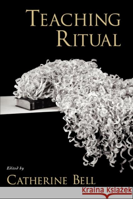 Teaching Ritual  9780195176469 OXFORD UNIVERSITY PRESS - książka