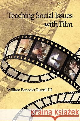 Teaching Social Issues with Film (PB) Russell, William Benedict, III 9781607521167 Information Age Publishing - książka