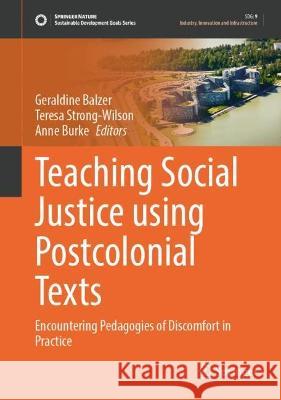 Teaching Social Justice Using Postcolonial Texts  9783031348303 Springer International Publishing - książka