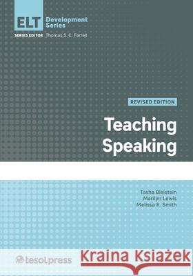 Teaching Speaking, Revised Edition Marilyn Lewis 9781945351921 Eurospan (JL) - książka