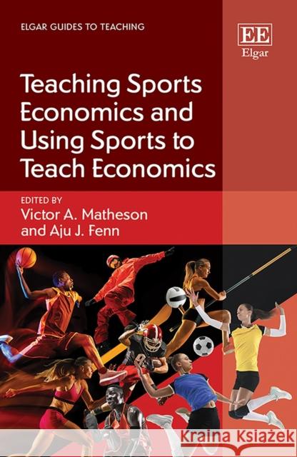 Teaching Sports Economics and Using Sports to Teach Economics  9781800884175 Edward Elgar Publishing Ltd - książka