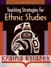 Teaching Strategies for Ethnic Studies James A. Banks 9780205594276 Allyn & Bacon