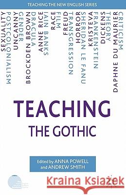 Teaching the Gothic Anna Powell Andrew Smith 9781403949301 Palgrave MacMillan - książka