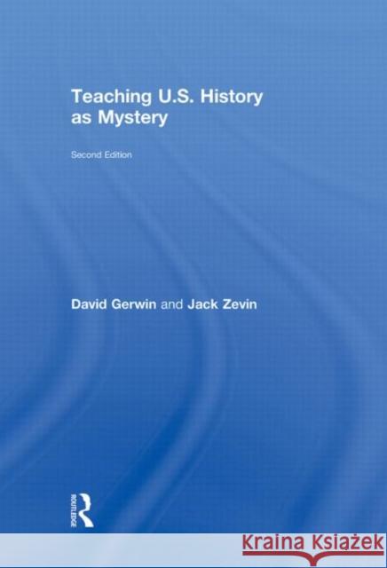 Teaching U.S. History as Mystery Gerwin David 9780415992268 Routledge - książka