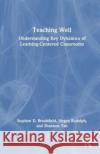Teaching Well Shannon (Kaplan Singapore, Singapore) Tan 9781642674729 Stylus Publishing