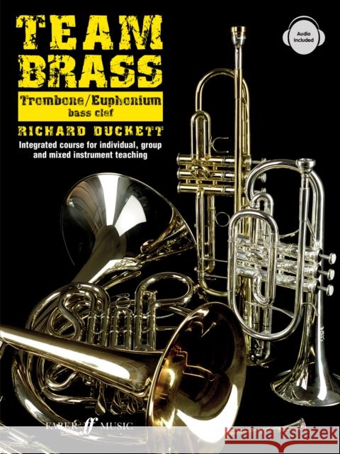Team Brass: Trombone/Euphonium (Bass Clef) Richard Duckett 9780571528196  - książka
