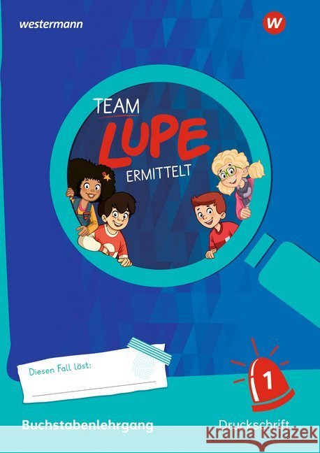TEAM LUPE ERMITTELT - Buchstabenlehrgang 1 Druckschrift  9783141414400 Westermann - książka
