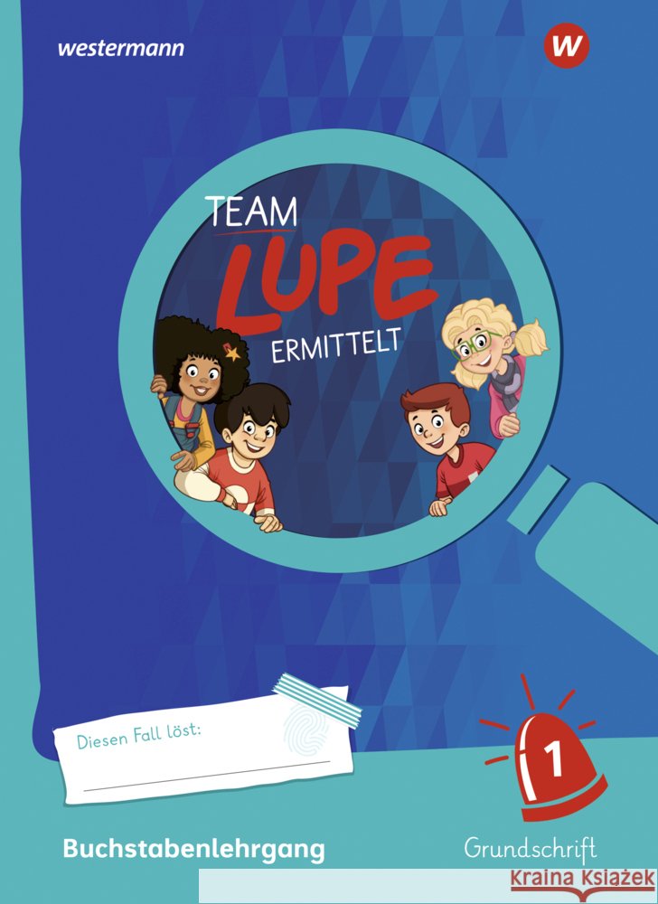 TEAM LUPE ERMITTELT - Buchstabenlehrgang Grundschrift (unverbunden)  9783141414417 Westermann - książka