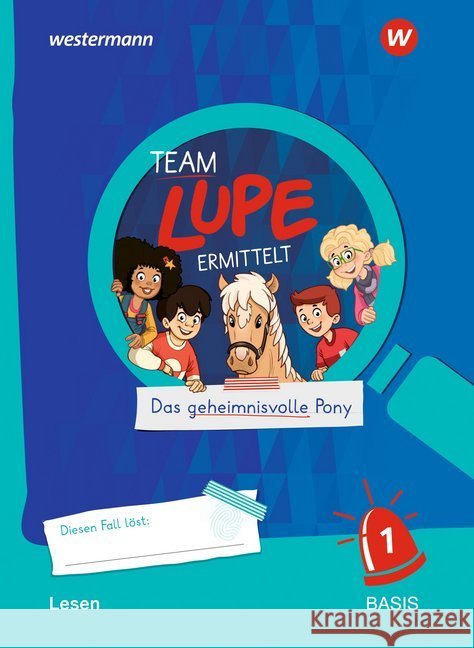TEAM LUPE ERMITTELT - Lesen 1 Basis : Das geheimnisvolle Pony  9783141414462 Westermann - książka
