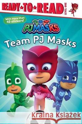 Team Pj Masks: Ready-To-Read Level 1 Nakamura, May 9781534453395 Simon Spotlight - książka