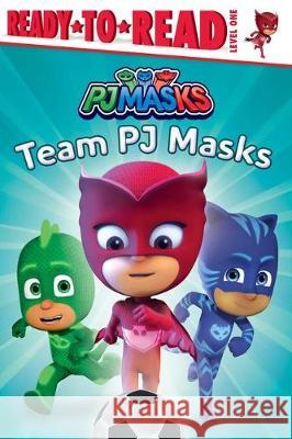 Team Pj Masks: Ready-To-Read Level 1 Nakamura, May 9781534453401 Simon Spotlight - książka