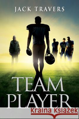 Team Player Jack Travers 9781590950524 Totalrecall Publications - książka