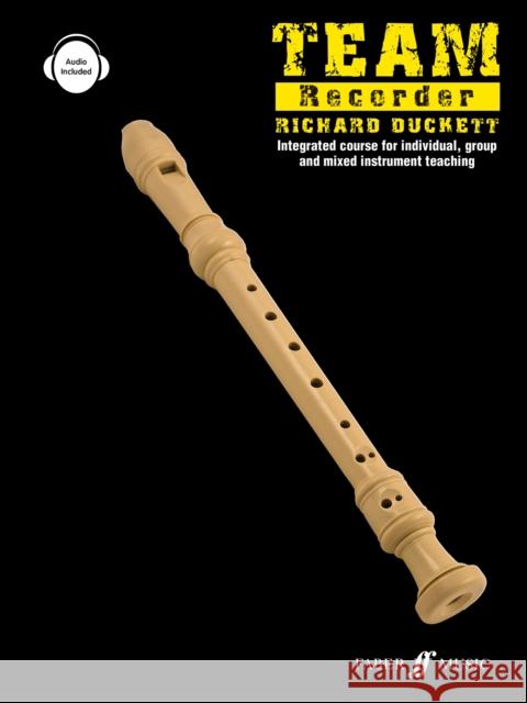 Team Recorder Richard Duckett   9780571541591 Faber Music Ltd - książka