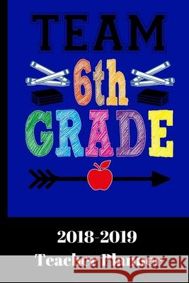 Team Sixth Grade Organic Art Journals 9781726042451 Createspace Independent Publishing Platform - książka