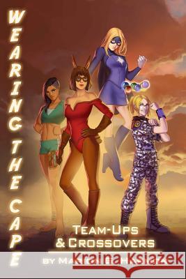 Team-Ups and Crossovers Marion G. Harmon 9781540417442 Createspace Independent Publishing Platform - książka