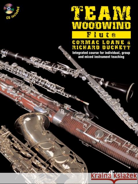 Team Woodwind: Flute Cormac Loane 9780571528103 Faber Music Ltd - książka