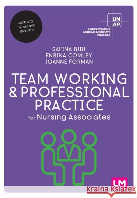 Team Working and Professional Practice for Nursing Associates Joanne Forman 9781529762174 Sage Publications Ltd - książka