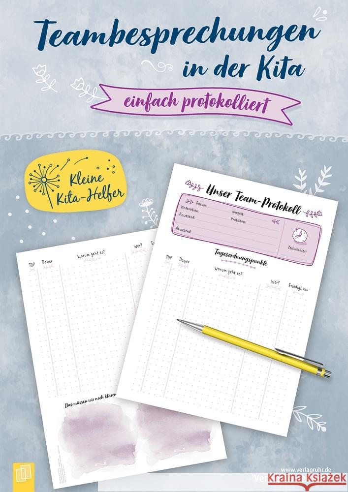 Teambesprechungen in der Kita - einfach protokolliert : Organisationshilfe für Tageseltern sowie Leitungen und Erzieher-innen in Kindergarten, Krippe. A4-Block zum Ausfüllen Redaktionsteam Verlag an der Ruhr 9783834643254 Verlag an der Ruhr - książka