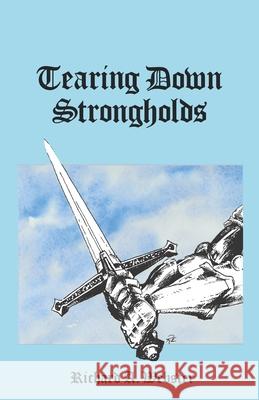 Tearing Down Strongholds Richard A. Webster 9780878082407 William Carey Library Publishers - książka