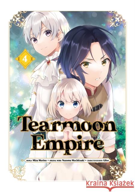 Tearmoon Empire (Manga) Volume 4 Nozomu Mochitsuki 9781718338579 J-Novel Club - książka