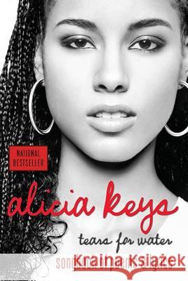 Tears for Water: Poetry & Lyrics Alicia Keys 9780425205600 Berkley Publishing Group - książka