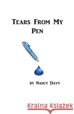 Tears From My Pen Nancy Davy 9798201279998 Nancy Davy - książka