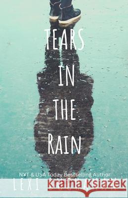 Tears in the Rain Lexi Buchanan 9781918152036 Hfca Publishing House - książka