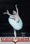 Tears of a Ballet Mum Sabine Naghdi 9781839758379 Grosvenor House Publishing Ltd